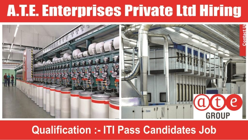 A.T.E. Enterprises Private Ltd Hiring 2023