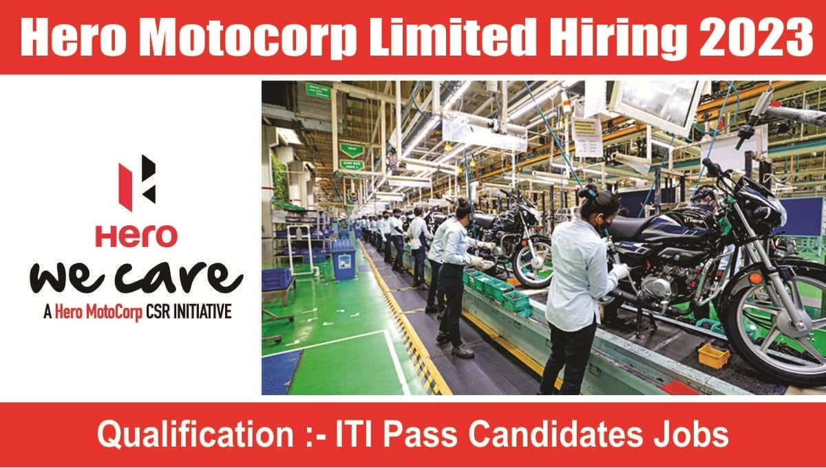 Hero Motocorp Limited Hiring 2023