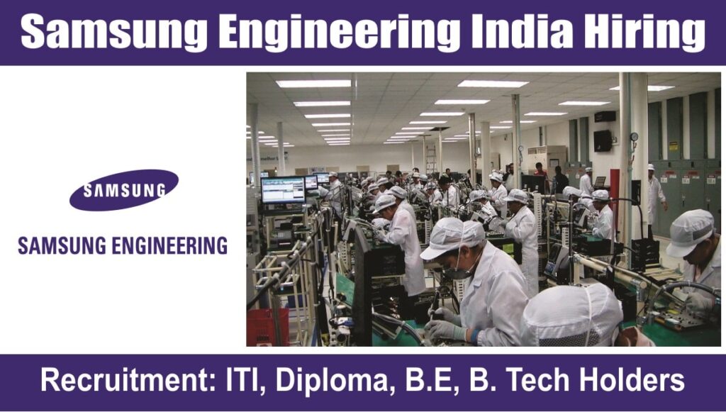Samsung Engineering India Hiring 2023