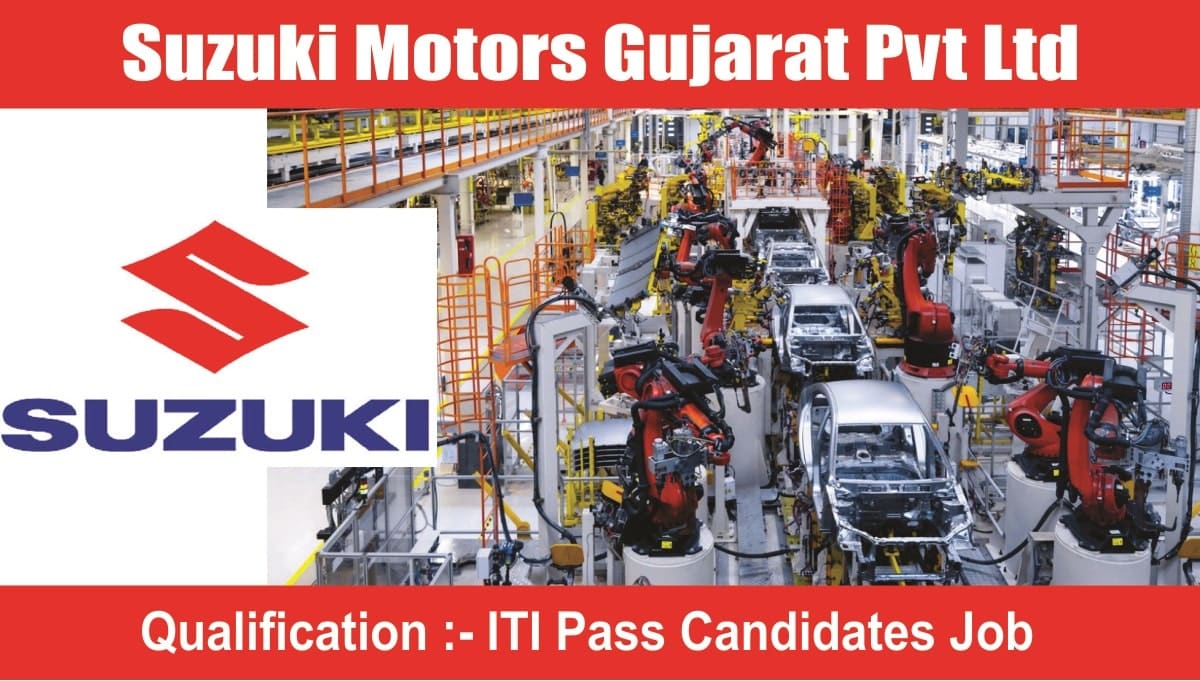 Suzuki Motors Gujarat Pvt Ltd Hiring 2023
