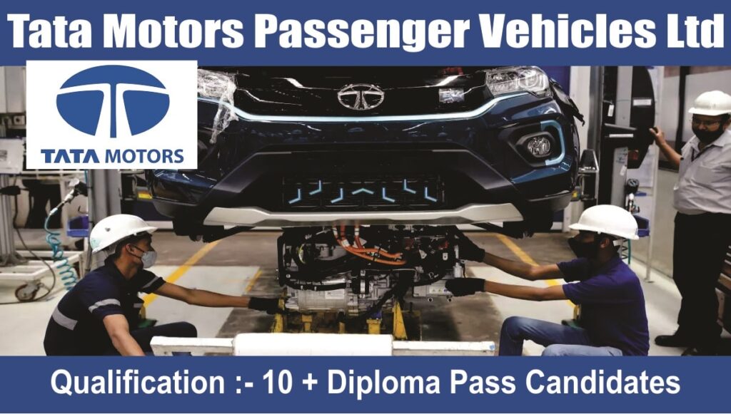 Tata Motors Passenger Vehicles Ltd Hiring 2023