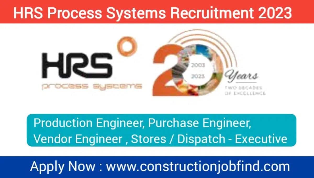 HRS Process System Limited Vacancy 2023