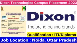 Dixon Technologies India Limited कंपनी मे निकली बम्पर भर्ती, ITI and Diploma Trainee Jobs