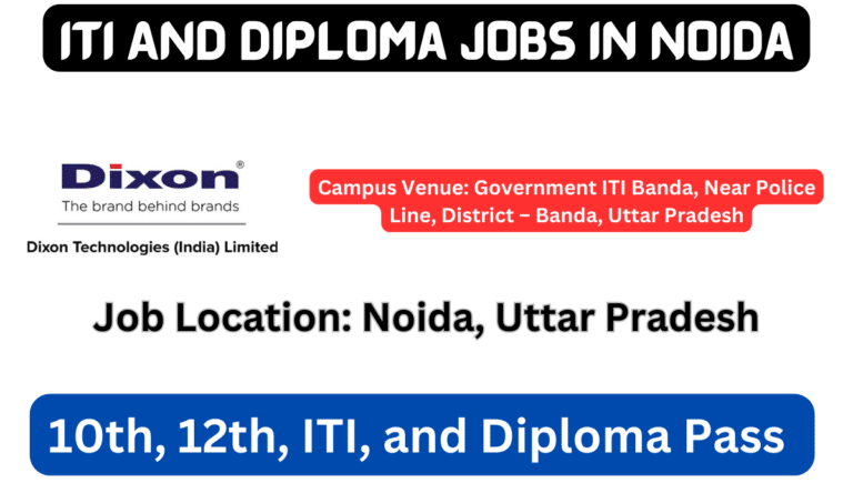 ITI And Diploma Jobs In Noida