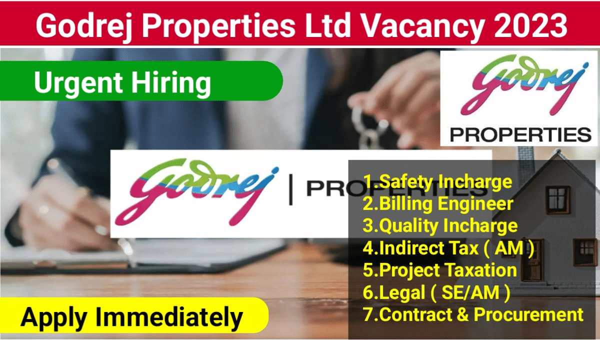 Godrej Properties Pvt Ltd New Job Opening 2023