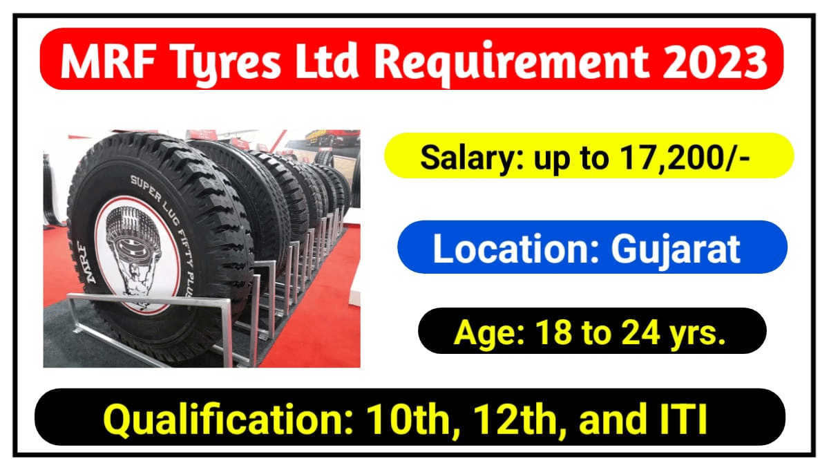 MRF Tyres Limited Hiring 2023