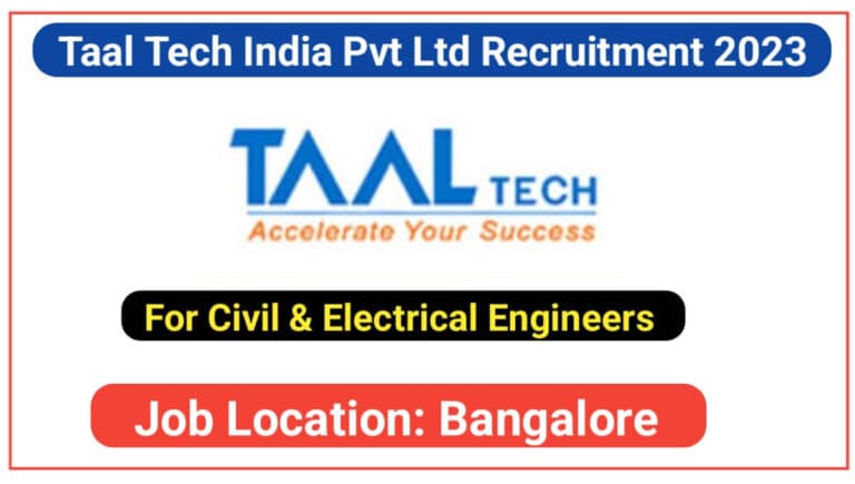 Taal Tech India Pvt Ltd Recruitment 2023