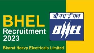 BHEL Recruitment 2023: Trade Apprentice | ITI/Diploma | 680 Post | हेवी इलेक्ट्रिकल्स लिमिटेड में निकली बम्पर भर्ती.