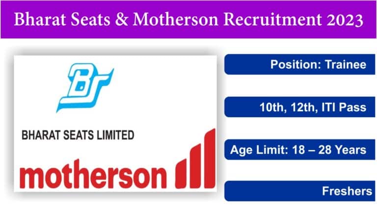 Bharat Seats & Motherson Recruitment 2023