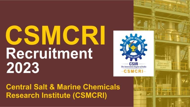 CSMCRI Recruitment 2023