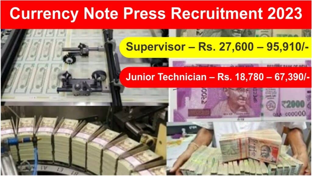 Currency Note Press Recruitment 2023