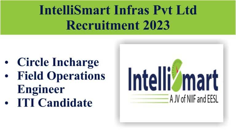 IntelliSmart Infras Pvt Ltd Recruitment 2023