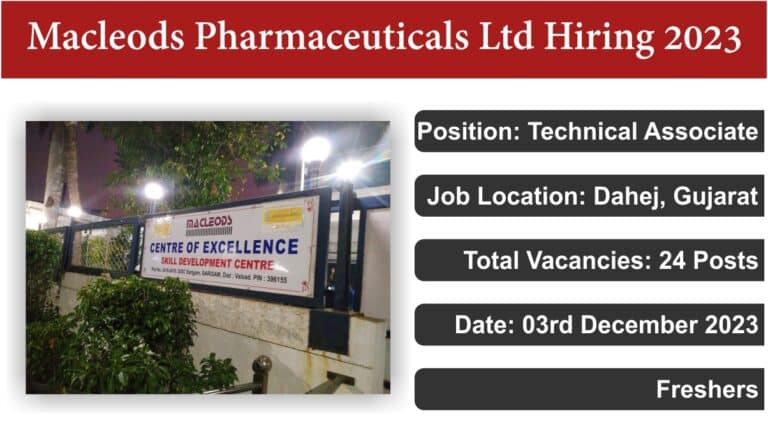 Macleods Pharmaceuticals Ltd Hiring 2023