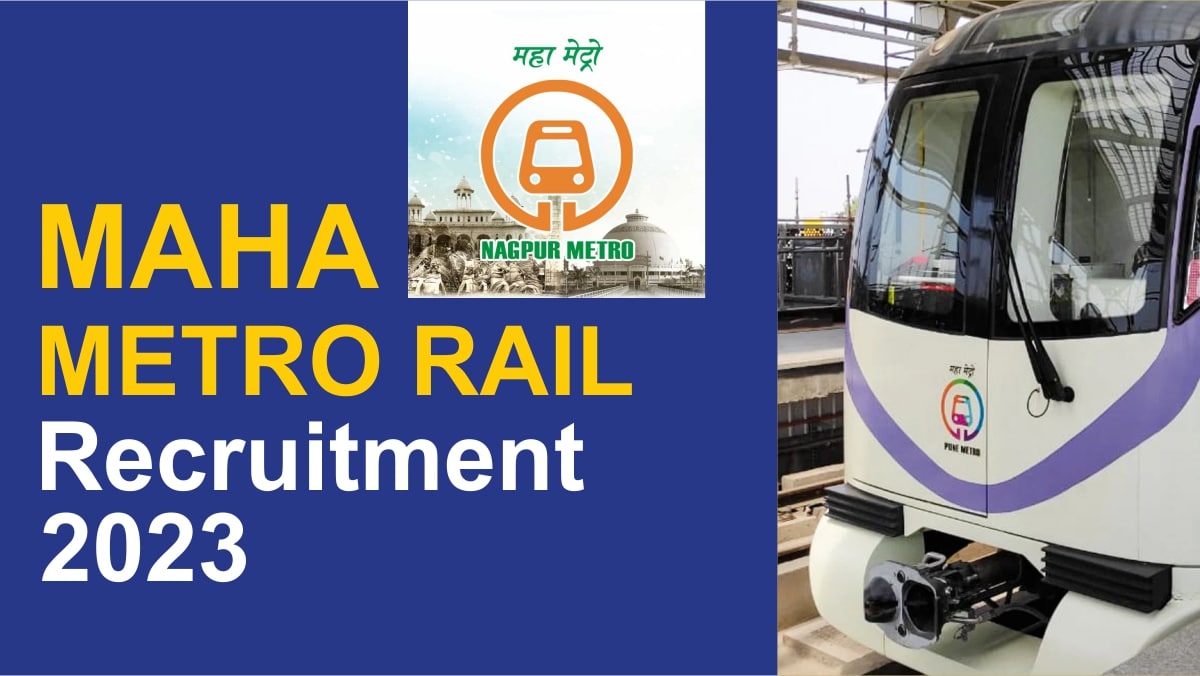 MAHA Metro Rail Recruitment 2023