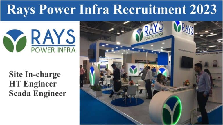 Rays Power Infra Recruitment 2023