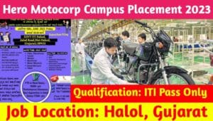 Hero Motocorp Campus Placement 2023 : हीरो मोटोकॉर्प कम्पनी मै आयी भर्ती, यहाँ देखिए पूरी जानकारी