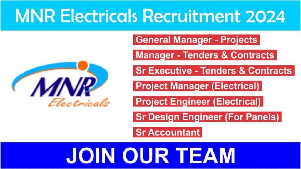 MNR Electricals Recruitment 2024