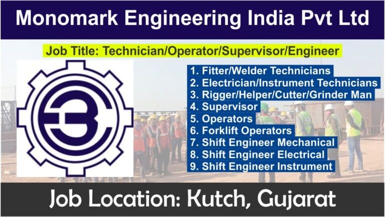 Monomark Engineering India Pvt Ltd Recruitment 2024