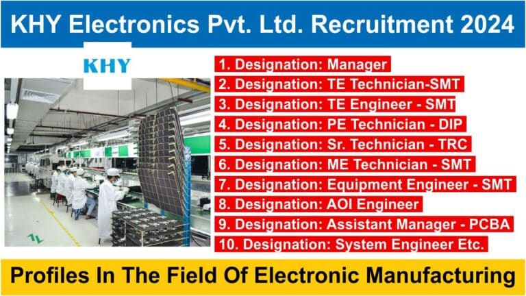 KHY Electronics Pvt. Ltd. Recruitment 2024