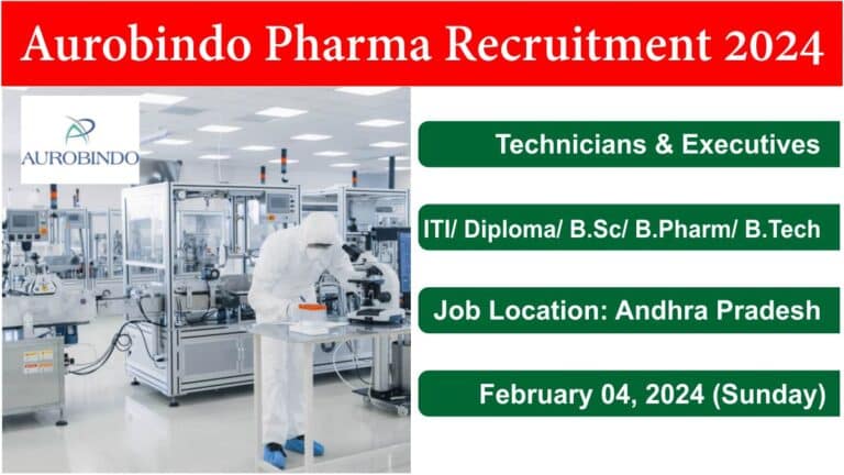 Aurobindo Pharma Recruitment 2024