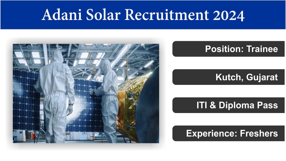 Adani Solar Recruitment 2024