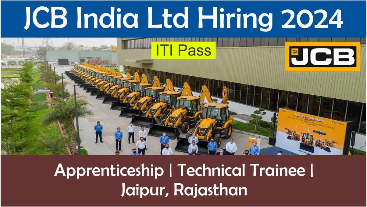 JCB India Ltd Hiring 2024