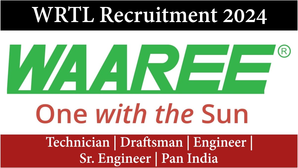 WRTL Recruitment 2024