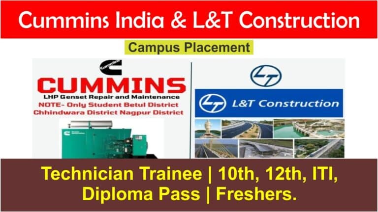 Cummins India & L&T Construction Hiring