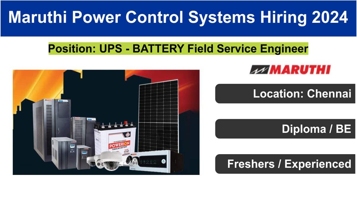 Maruthi Power Control Systems Hiring 2024
