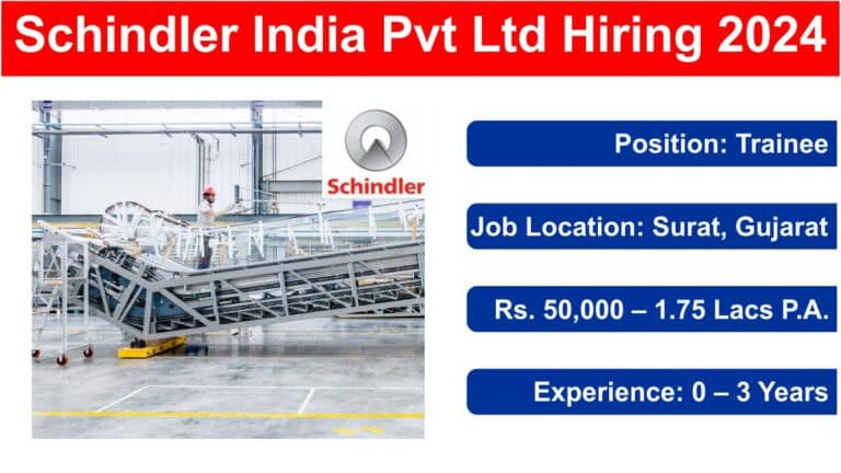 Schindler India Pvt Ltd Hiring 2024