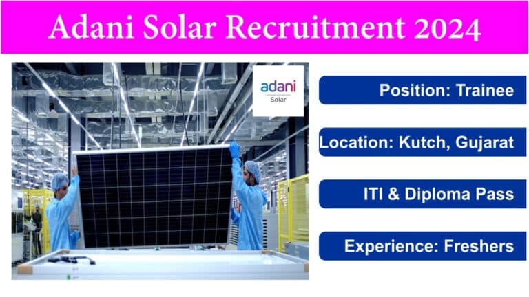 Adani Solar Recruitment 2024