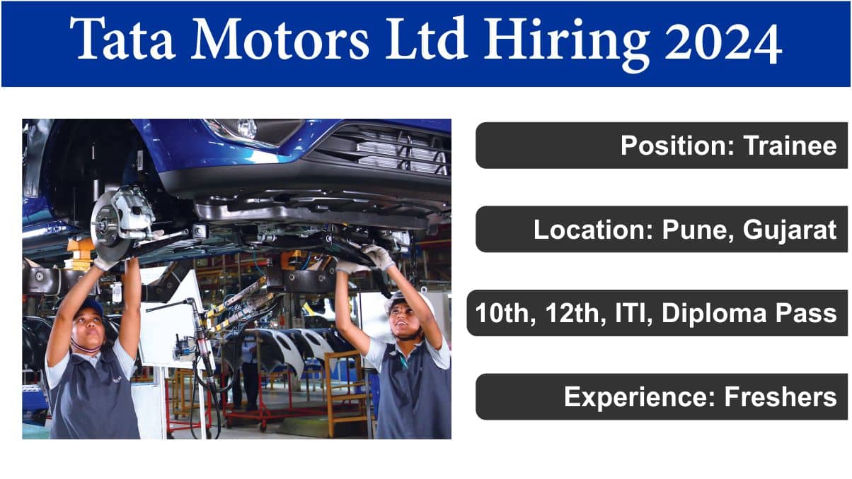 Tata Motors Ltd Hiring 2024