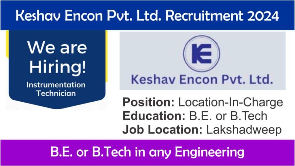 Keshav Encon Pvt. Ltd. Recruitment 2024