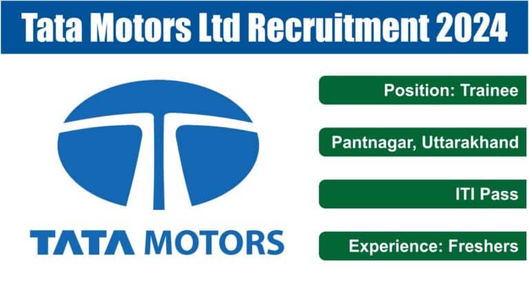 Tata Motors Ltd Recruitment 2024