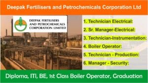 Deepak Fertilisers and Petrochemicals Corporation Ltd Hiring 2024 | Hiring For Multiple Positions | Apply Now