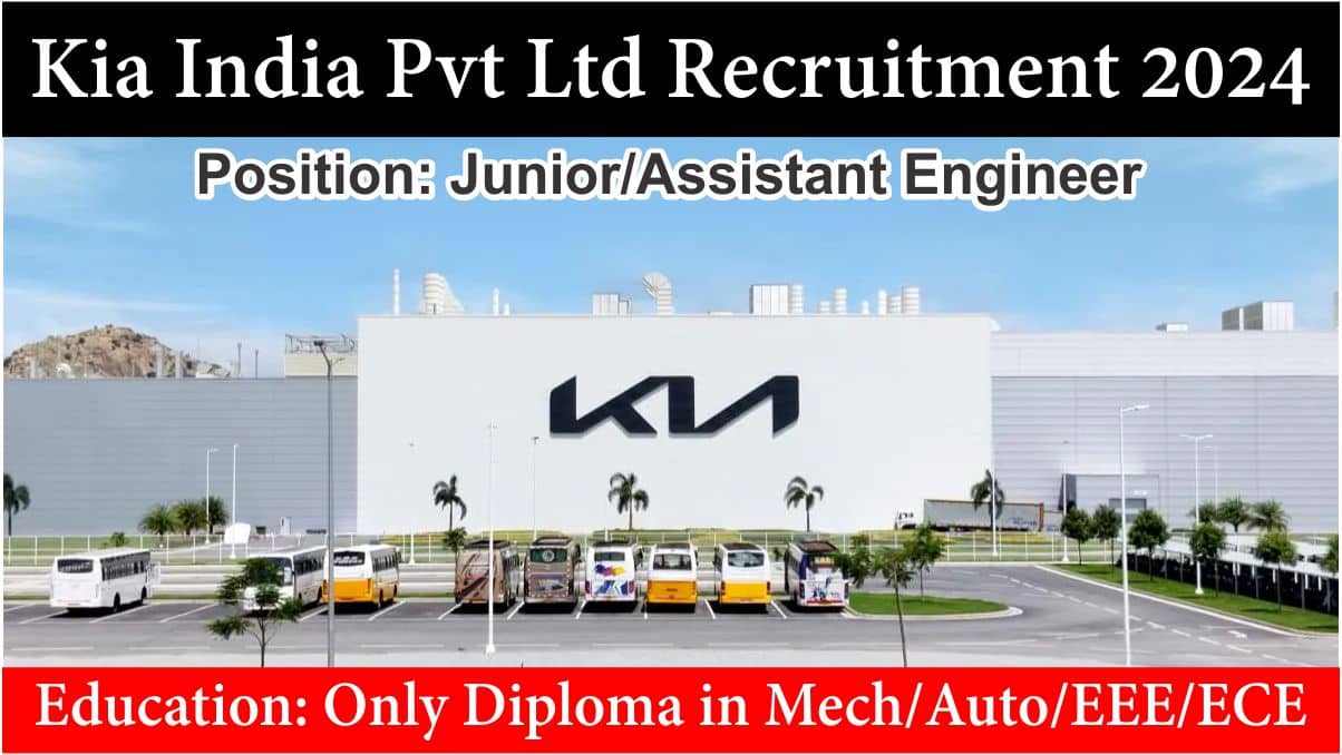 Kia India Pvt Ltd Recruitment 2024