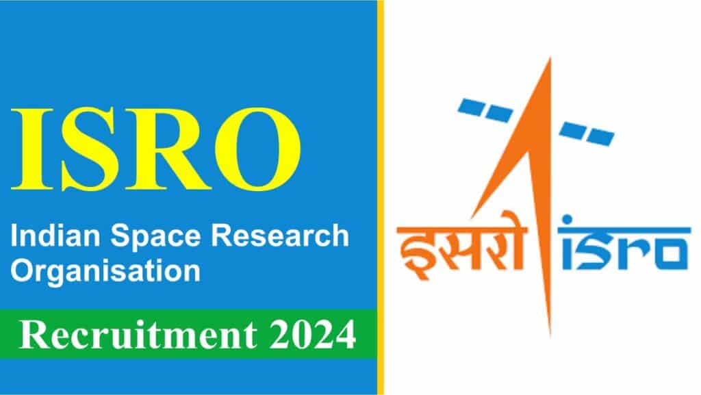 ISRO Recruitment 2024