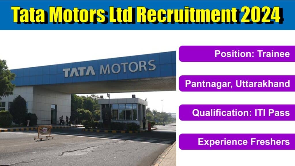 Tata Motors Ltd Recruitment 2024