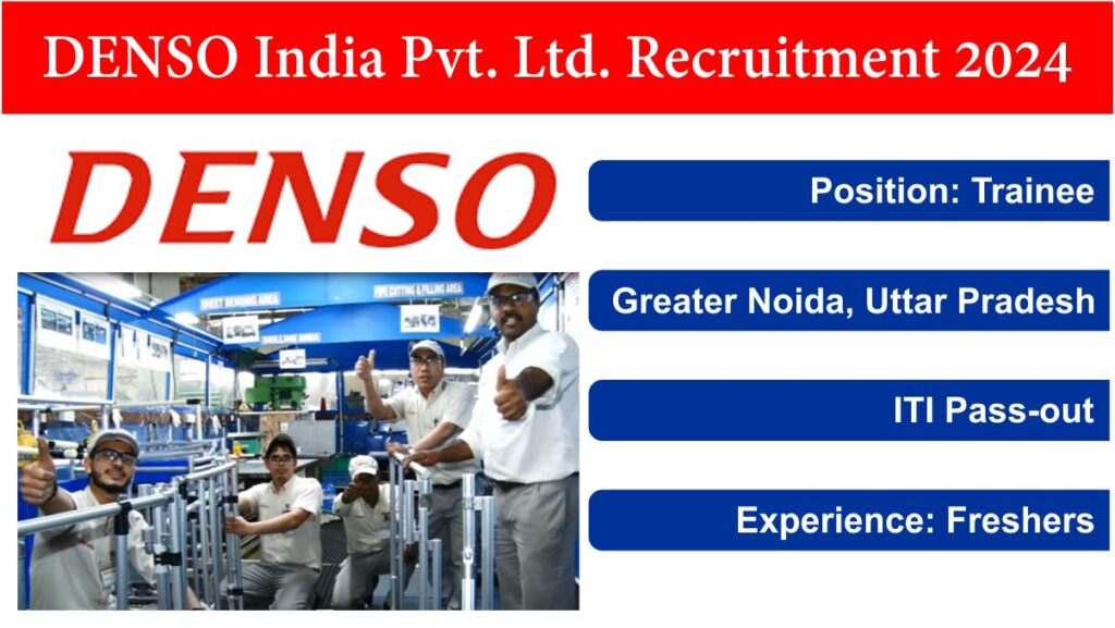 DENSO India Pvt. Ltd. Recruitment 2024