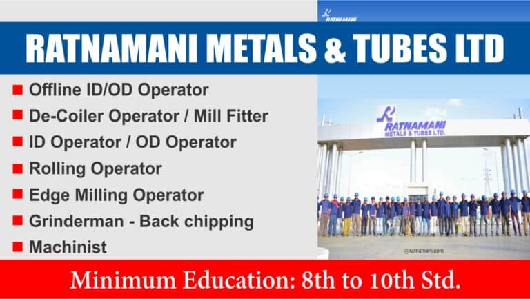 Ratnamani Metals & Tubes Ltd Recruitment 2024