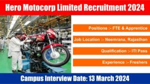 Hero Motocorp Limited Recruitment 2024 | में एफ. टी. ई. और अप्रेंटिस के लिए निकली बंपर भर्ती