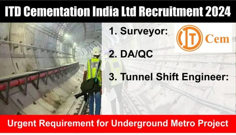 ITD Cementation India Ltd Recruitment 2024