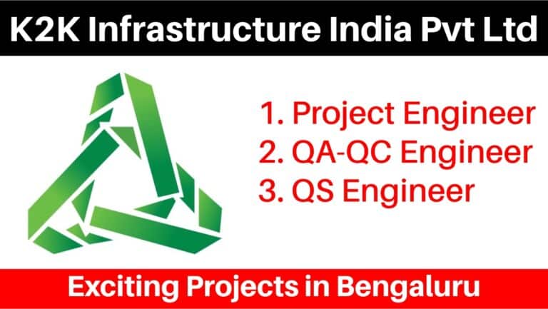 K2K Infrastructure India Pvt Ltd Hiring 2024