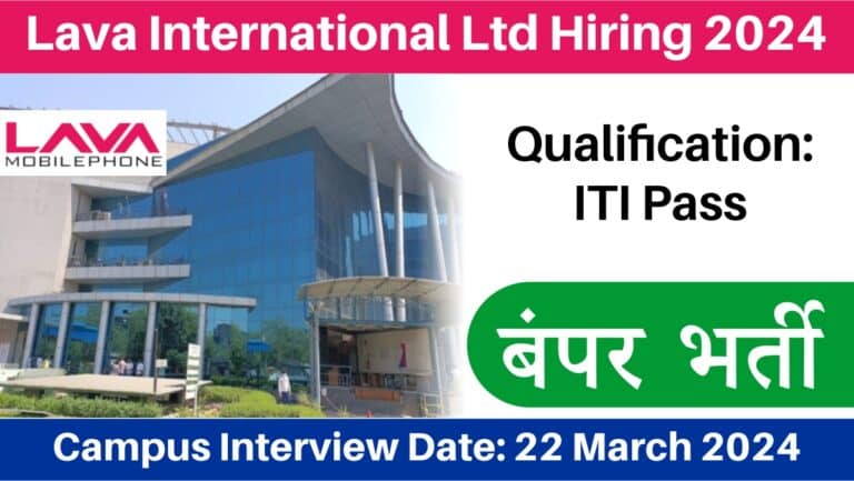 Lava International Ltd Hiring 2024