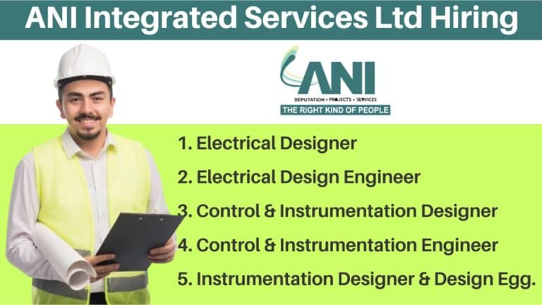 ANI Integrated Services Ltd Hiring 2024