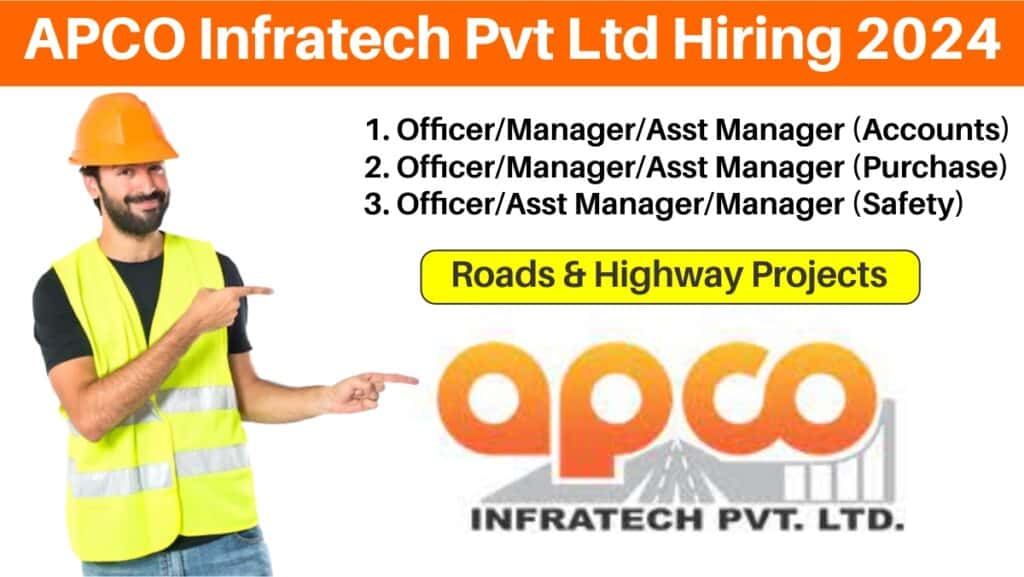 APCO Infratech Pvt Ltd Hiring 2024