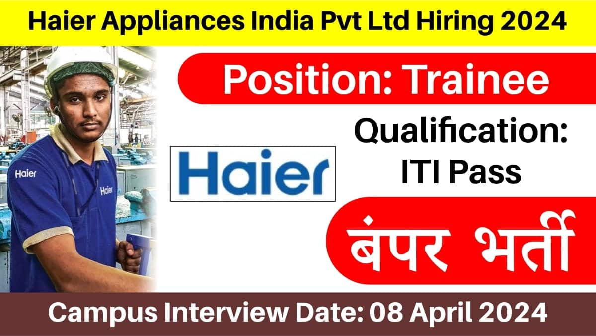 Haier Appliances India Pvt Ltd Hiring 2024