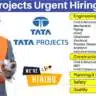Tata Projects Urgent Hiring 2024