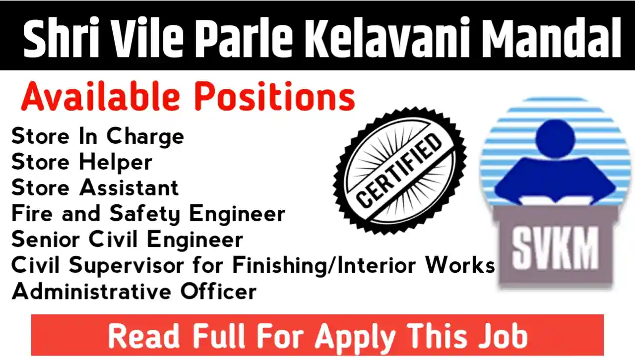 Shri Vile Parle Kelavani Mandal New Job Opportunity | Online Apply For This Job Vacancy
