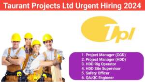 Taurant Projects Ltd Urgent Hiring 2024 | Site Supervisor Jobs Near Me